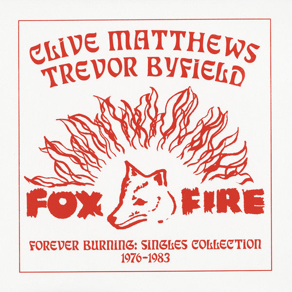 Clive Matthews | Forever Burning: Singles Collection 1976-1983 (New)