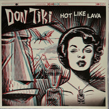 Load image into Gallery viewer, Don Tiki | Hot Like Lava (New)
