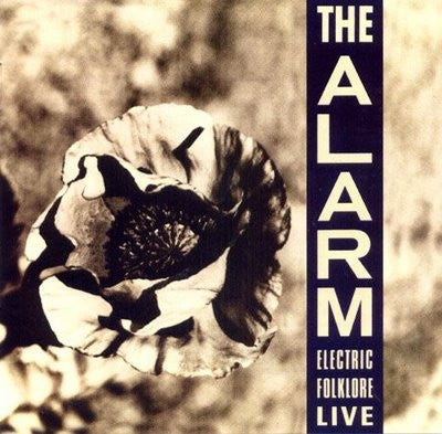 The Alarm | Electric Folklore Live (New)