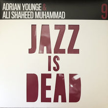 Load image into Gallery viewer, Adrian Younge | Jazz Is Dead 9 (Instrumentals) (New)
