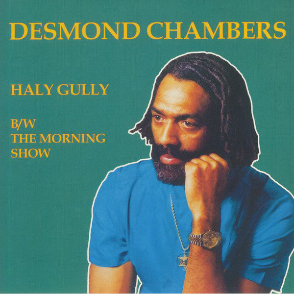 Desmond Chambers | Haly Gully / The Morning Show (New)