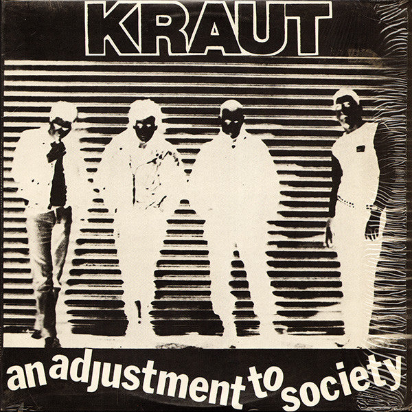 Kraut (2) | An Adjustment To Society