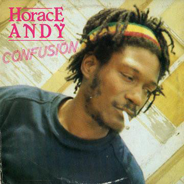 Horace Andy | Confusion
