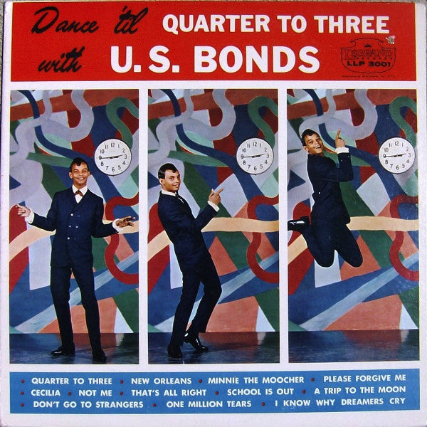 Gary U.S. Bonds | Dance 'Til Quarter To Three With U. S. Bonds