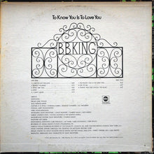 Load image into Gallery viewer, B.B. King | To Know You Is To Love You
