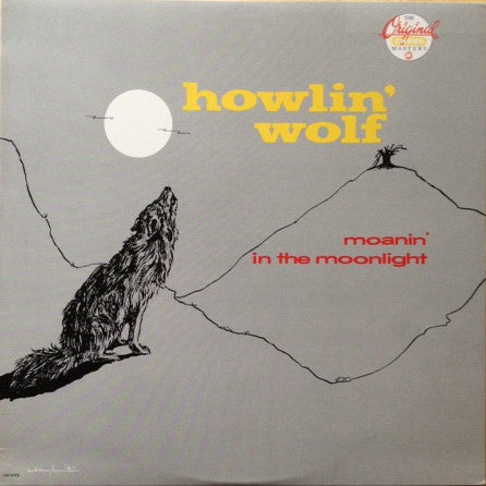 Howlin' Wolf | Moanin' In The Moonlight (New)