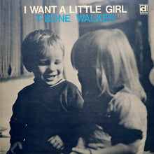 Load image into Gallery viewer, T-Bone Walker | I Want A Little Girl
