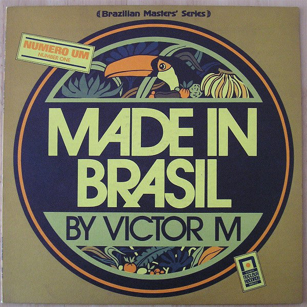 Made In Brasil (2) | Numero Um (Number One)