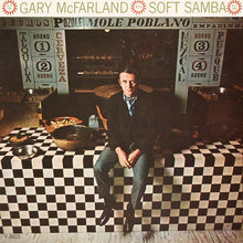 Load image into Gallery viewer, Gary McFarland | Soft Samba
