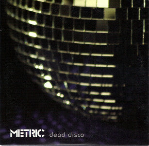 Metric | Dead Disco