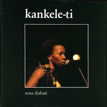 Load image into Gallery viewer, Sona Diabaté | Kankele-Ti
