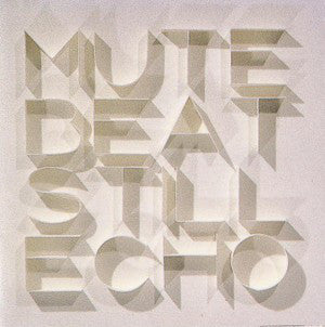 Mute Beat | Still Echo