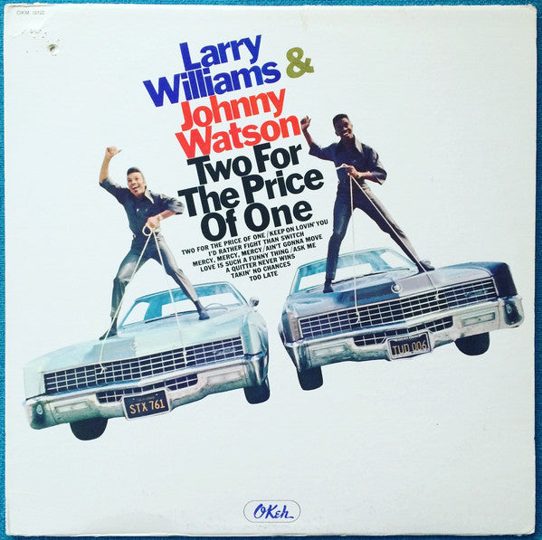 Larry Williams & Johnny Watson | Two For The Price Of One