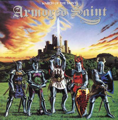 Armored Saint | March Of The Saint