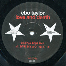 Load image into Gallery viewer, Ebo Taylor | Love And Death (New)
