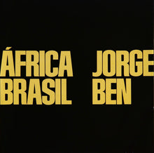 Load image into Gallery viewer, Jorge Ben | África Brasil (New)
