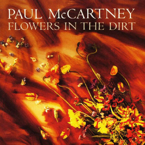 Paul McCartney | Flowers In The Dirt