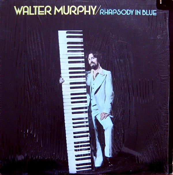 Walter Murphy | Rhapsody In Blue