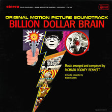 Load image into Gallery viewer, Richard Rodney Bennett | Billion Dollar Brain (Original Motion Picture Soundtrack)

