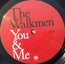 Load image into Gallery viewer, The Walkmen | You &amp; Me (New)
