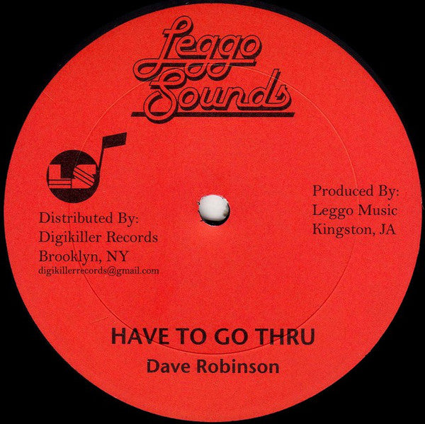 Dave Robinson | Have To Go Thru (New)