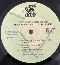 Load image into Gallery viewer, Herman Kelly &amp; Life | Percussion Explosion (New)
