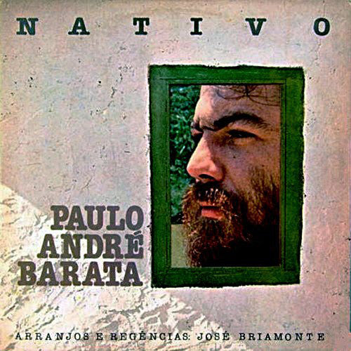 Paulo André Barata | Nativo