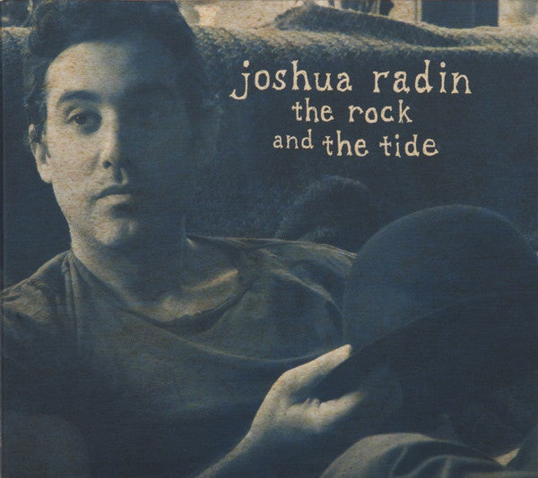 Joshua Radin | The Rock And The Tide