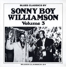 Load image into Gallery viewer, Sonny Boy Williamson | Blues Classics By Sonny Boy Williamson Volume 3
