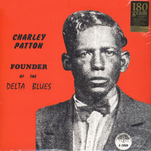 Load image into Gallery viewer, Charley Patton | Founder Of The Delta Blues
