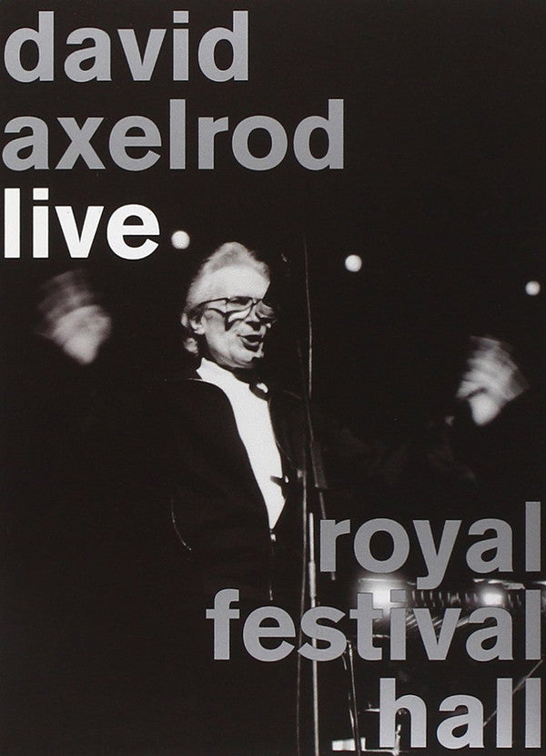 David Axelrod | Live Royal Festival Hall