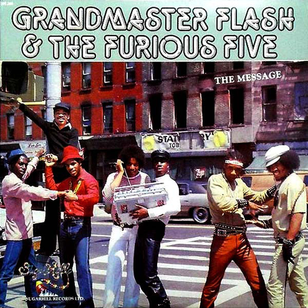 Grandmaster Flash & The Furious Five | The Message (New)