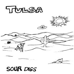Tulsa | Sour Digs