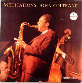 John Coltrane | Meditations (New)