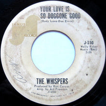 Load image into Gallery viewer, The Whispers | Your Love Is So Doggone Good / Crackel Jack
