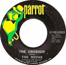 Load image into Gallery viewer, The Novas | The Crusher / Take 7
