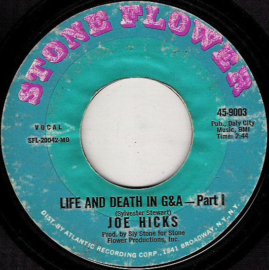 Joe Hicks | Life And Death In G&A