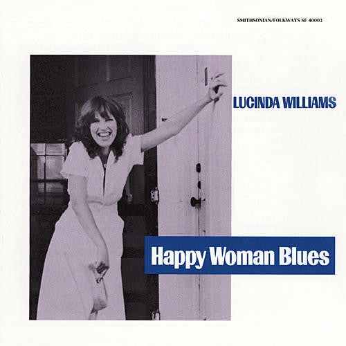 Lucinda Williams | Happy Woman Blues