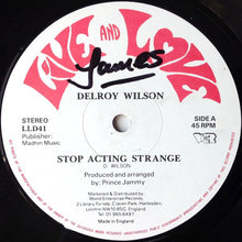Load image into Gallery viewer, Delroy Wilson | Stop Acting Strange / Don&#39;t Put The Blame On Me
