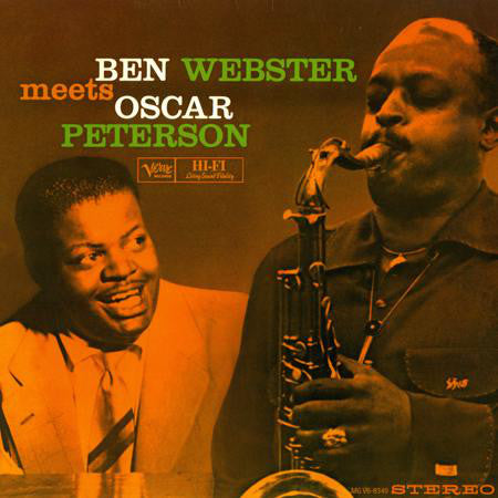 Ben Webster | Ben Webster Meets Oscar Peterson
