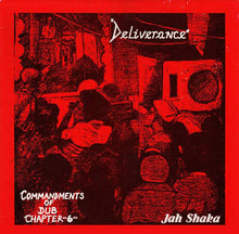 Load image into Gallery viewer, Jah Shaka | Commandments Of Dub Chapter 6 - Deliverance
