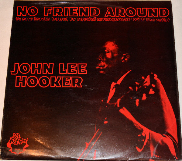 John Lee Hooker | No Friend Around