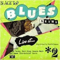 Various | Black Top Blues A Rama #2 Live At Tiptina's, New Orleans