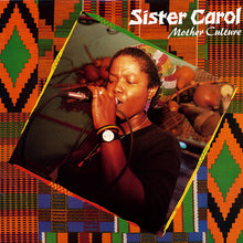 Load image into Gallery viewer, Sister Carol | Mother Culture
