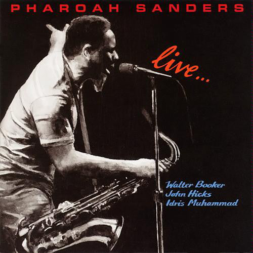Pharoah Sanders | Live... (New)