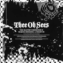 Load image into Gallery viewer, Thee Oh Sees | The Master&#39;s Bedroom Is Worth Spending A Night In (New)
