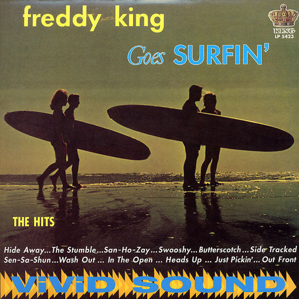 Freddie King | Freddy King Goes Surfin' (New)