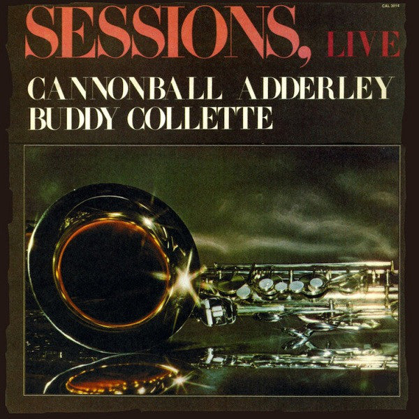 Load image into Gallery viewer, Cannonball Adderley | Sessions, Live