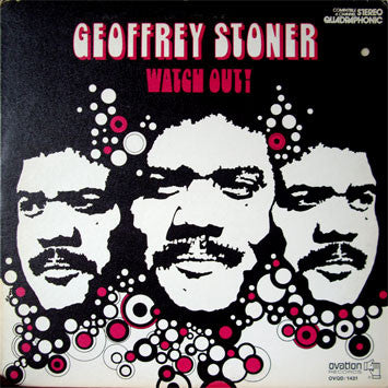 Geoffrey Stoner | Watch Out