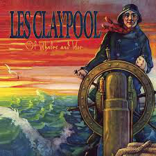 Les Claypool | Of Whales And Woe